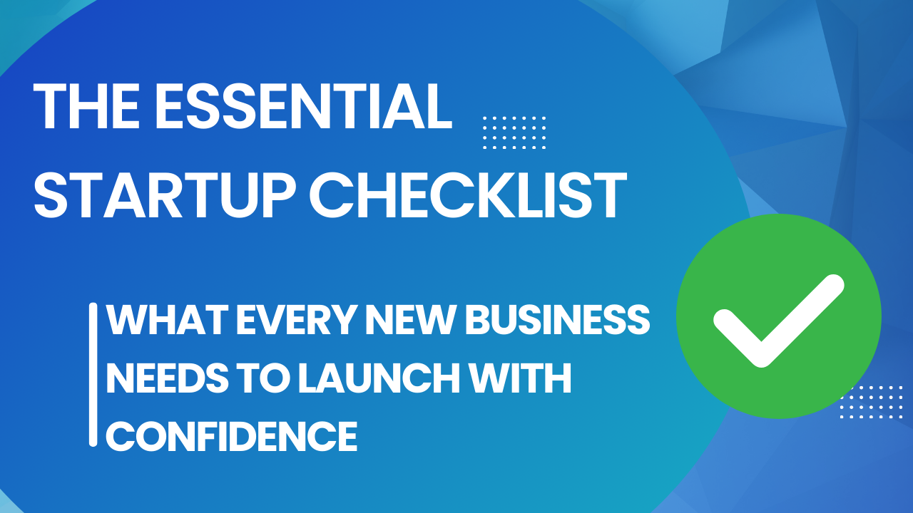 The Essential Startup Checklist